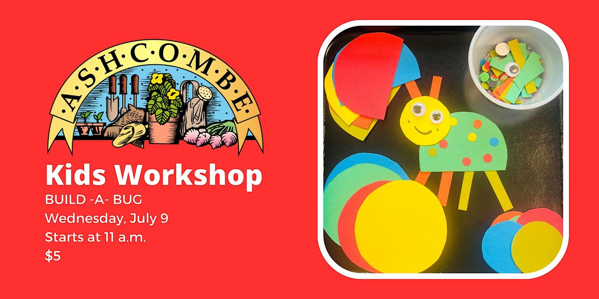 Build - A- Bug, 9 July | Event in Mechanicsburg | AllEvents