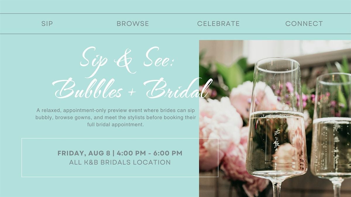 Sip & See: Bubbles + Bridal @ K&B Bridals, 8 August | Event in Bel Air | AllEvents