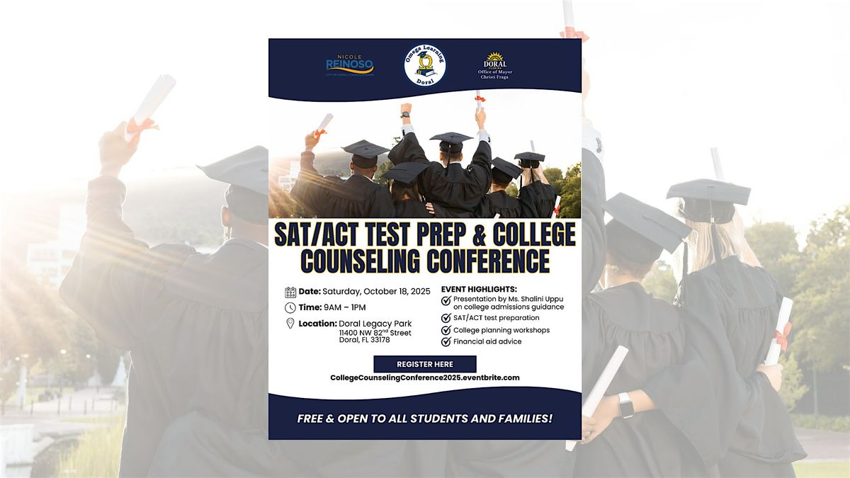 SAT/ACT Test Prep & College Counseling Conference, 18 October | Event in Doral | AllEvents