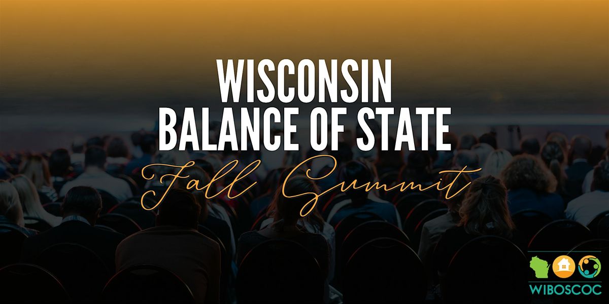 Wisconsin Balance of State September Summit, 10 September | Event in Baraboo | AllEvents