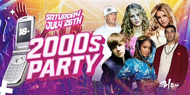2000s Themed Event | Saturday July 26th  18+, 26 July | Event in Westminster | AllEvents