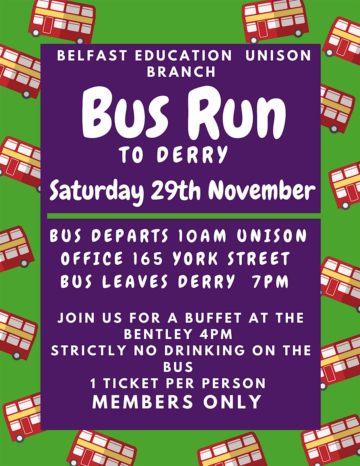 UNISON Belfast Education Branch Derry Bus Run, 29 November | Event in Belfast | AllEvents