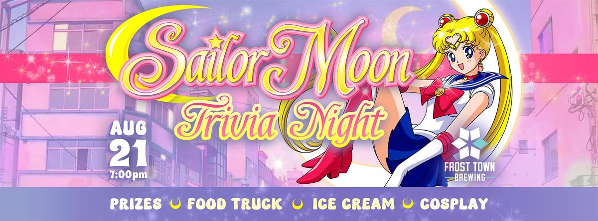 Sailor Moon Trivia, 21 August | Event in Houston | AllEvents