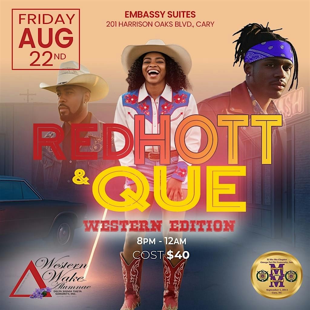 Red, Hott and Que : Western Edition, 22 August | Event in Cary | AllEvents