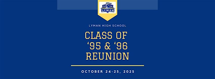 Lyman Class of '95 & '96 30th Reunion, 25 October | Event in Maitland | AllEvents