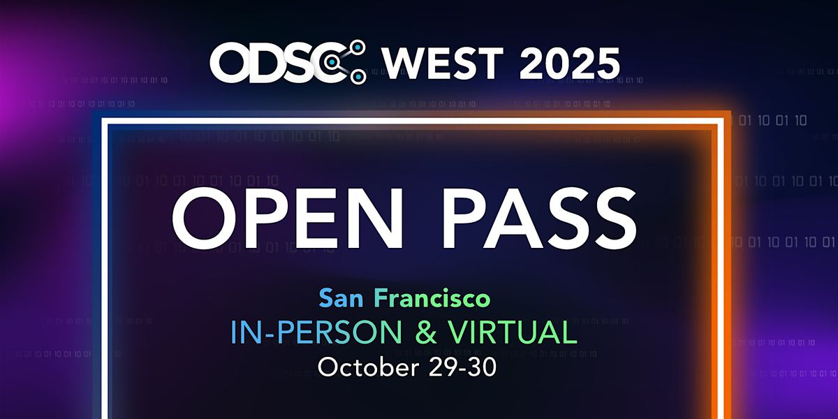 In-Person AI Expo & Open Pass | ODSC West 2025, 28 October | Event in Burlingame | AllEvents