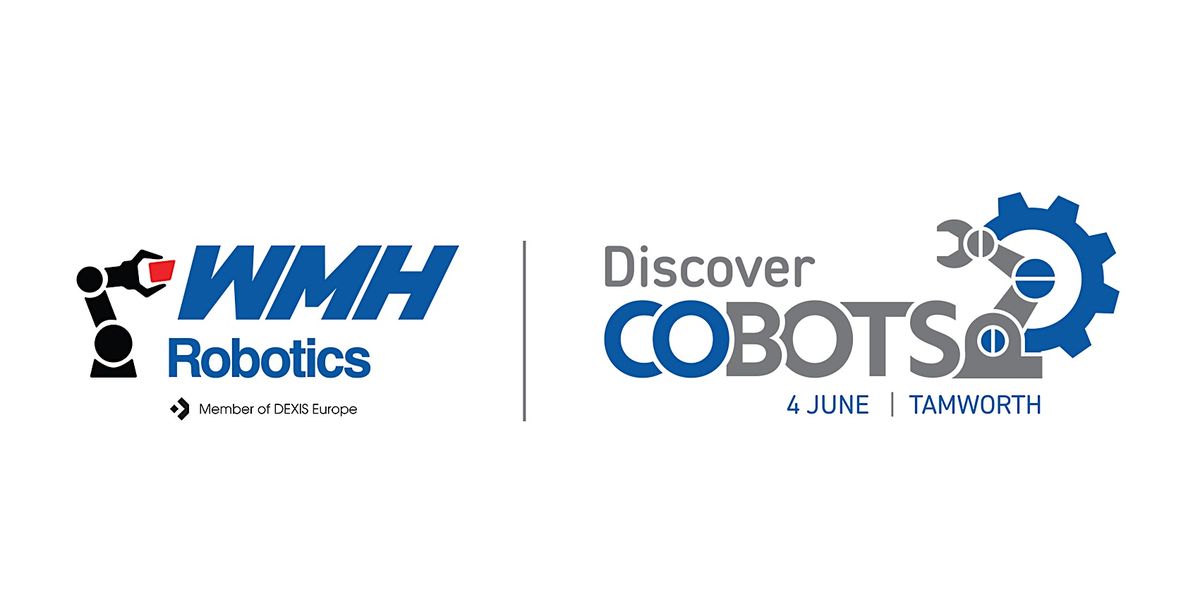 Discover Cobots, 4 June | Event in Wilnecote | AllEvents