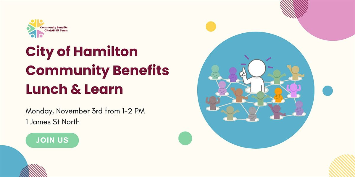 Community Benefits Lunch & Learn, 3 November | Event in Hamilton | AllEvents