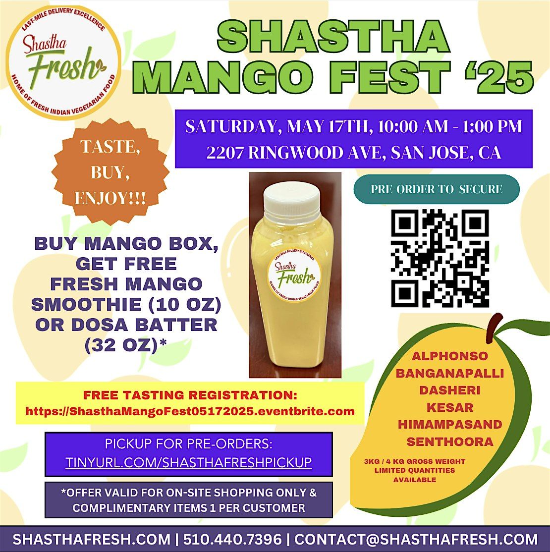 Shastha Mango Fest '25 on Saturday May 17 at 10 AM - 1 PM | Event in San Jose | AllEvents