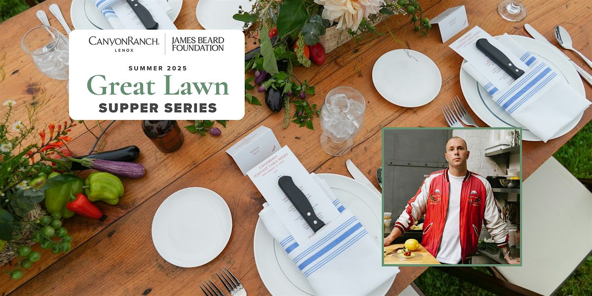 Great Lawn Supper Series with Guest Chef Mike Bagale, 18 July | Event in Lenox | AllEvents