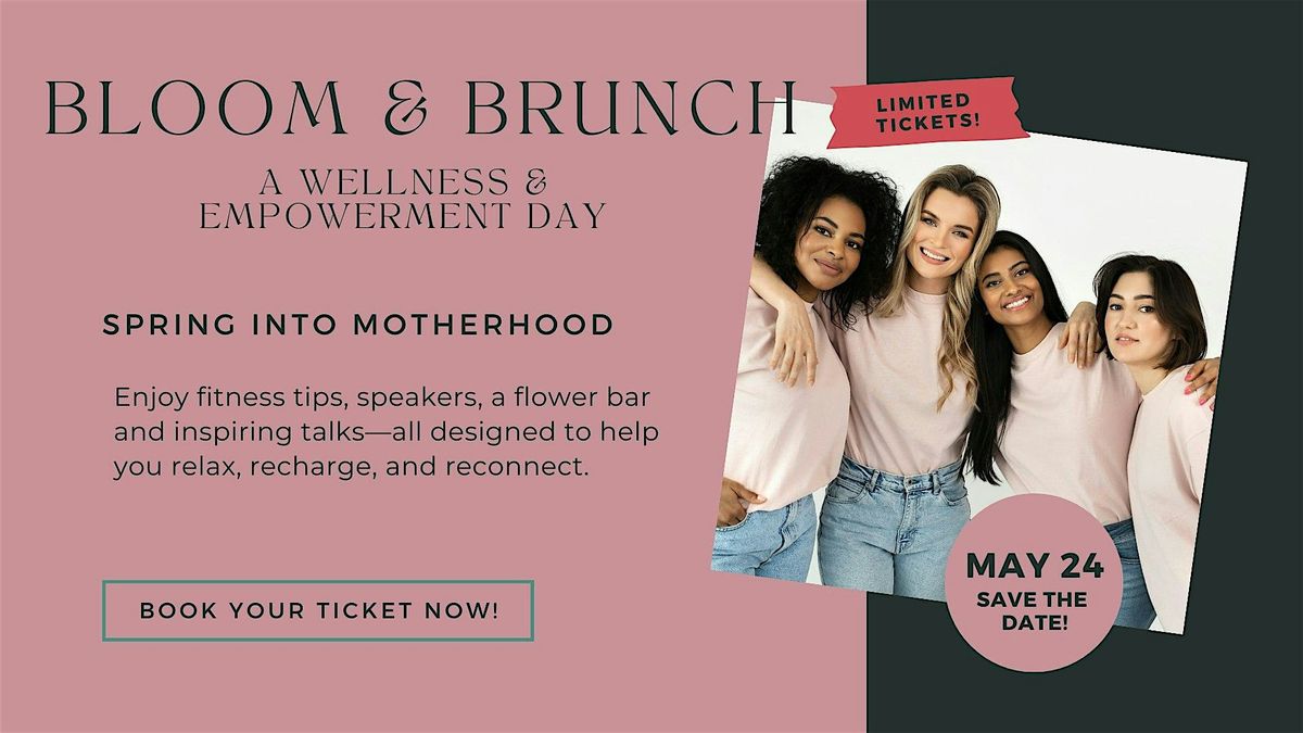 Bloom & Brunch: A Celebration of Motherhood, 24 May | Event in The Woodlands | AllEvents