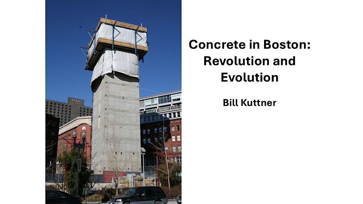 Concrete in Boston: Evolution and Revolution, 13 September | Event in Boston | AllEvents