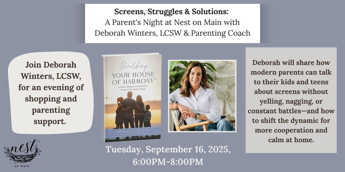 Screens, Struggles & Solutions: A Parent's Night at Nest on Main, 16 September | Event in Northport | AllEvents