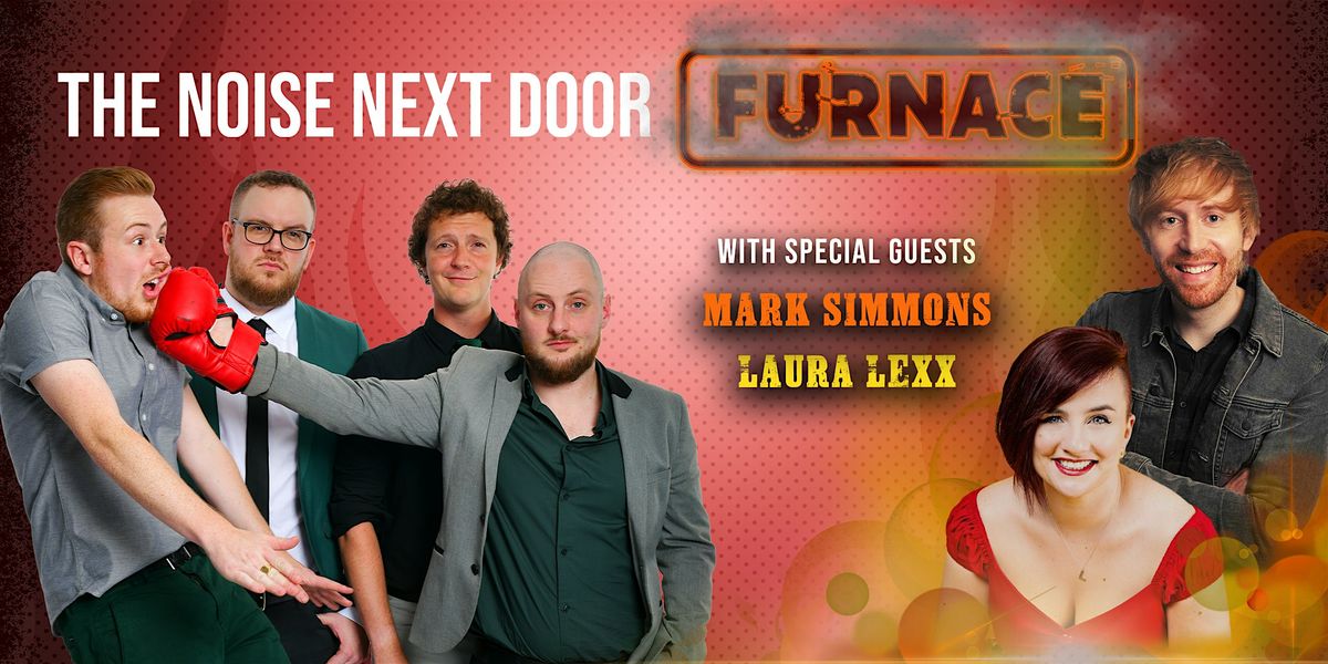 The Noise Next Door: Furnace with Mark Simmons and Laura Lexx, 23 November | Event in Brighton | AllEvents