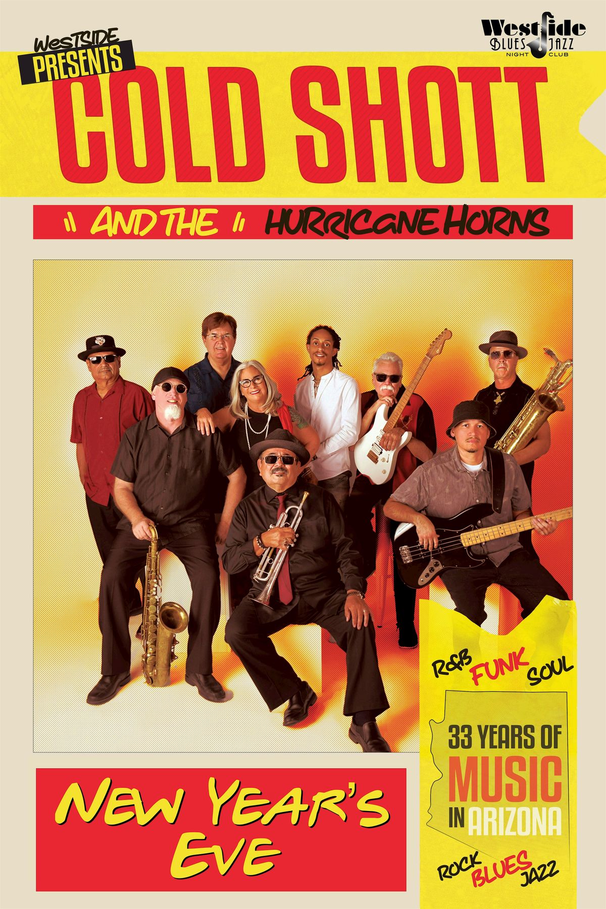 NEW YEAR'S EVE WITH COLD SHOTT & THE HURRICANE HORNS (Funk/Blues/Soul), 31 December | Event in Glendale