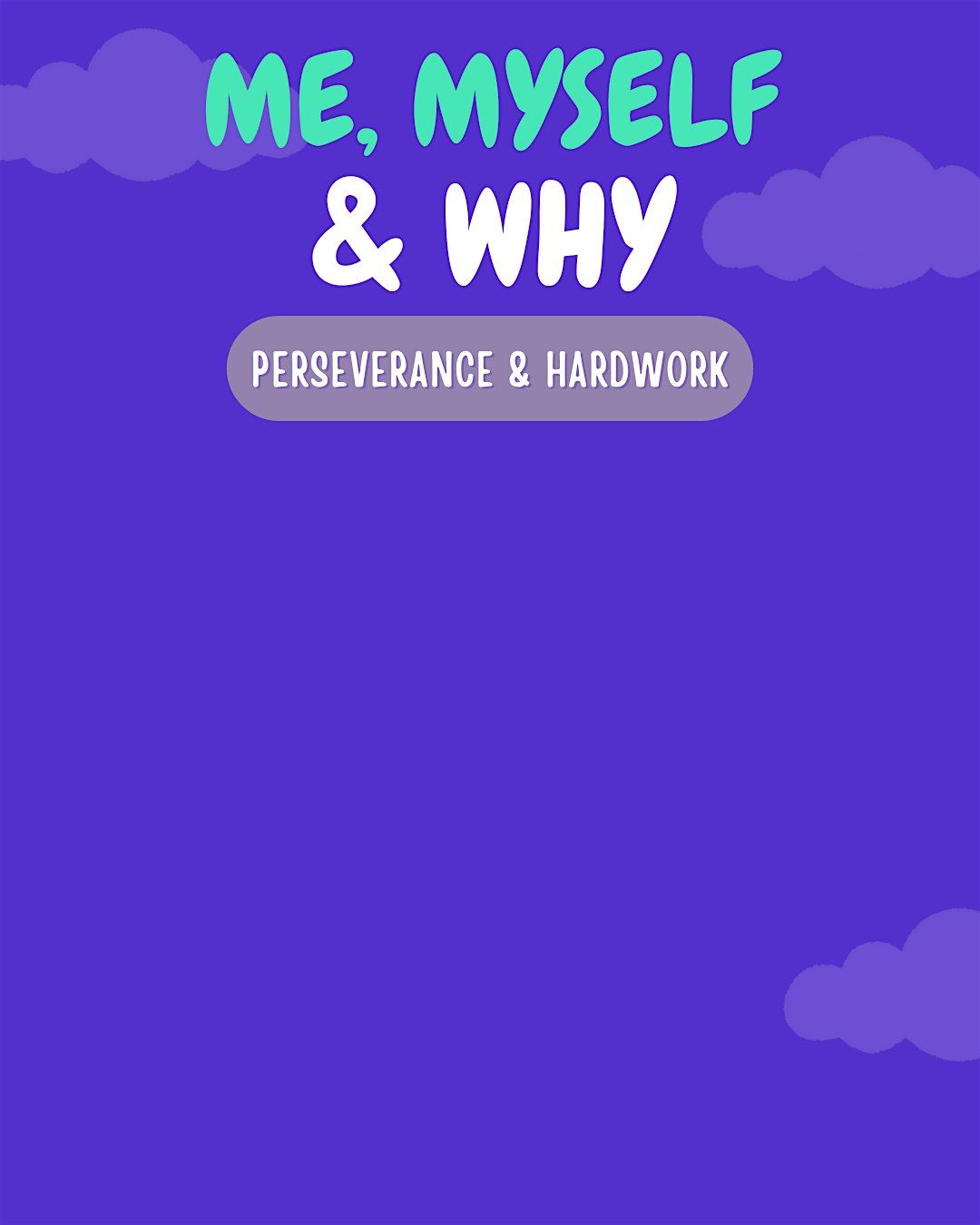 Me, Myself & Why: Perseverance & Hardwork Part 2, 9 October | Event in Long Beach | AllEvents