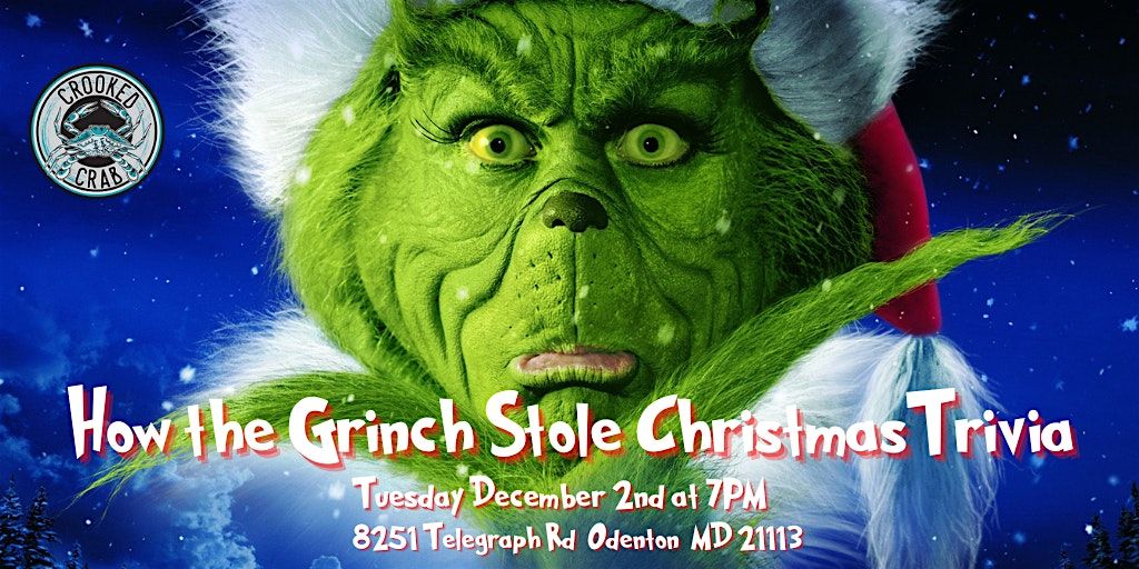 How The Grinch Stole Christmas Trivia at Crooked Crab Brewing, 2 December | Event in Odenton | AllEvents