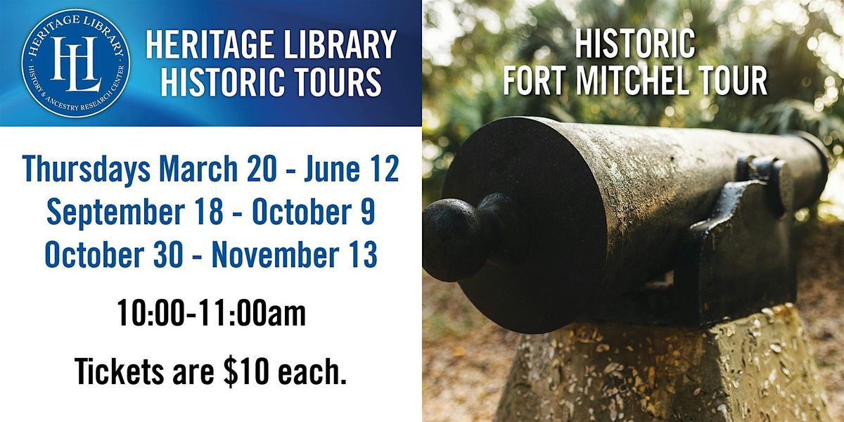 2025 Historic Fort Mitchel Tours | Event in Hilton Head Island | AllEvents