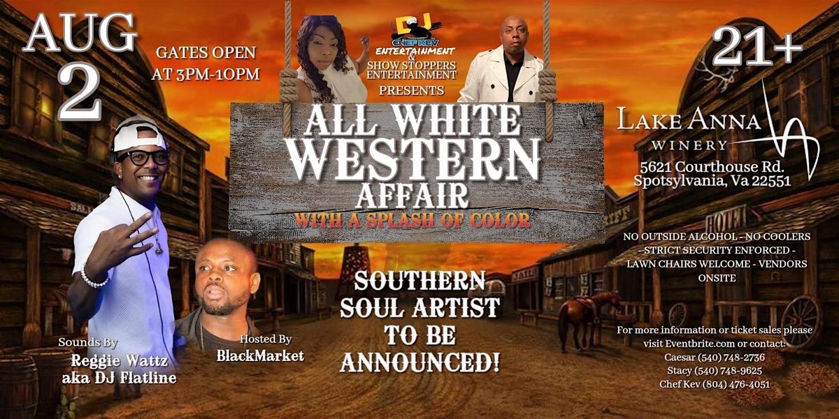 ALL WHITE WESTERN AFFAIR WITH A SPLASH OF COLOR, 2 August | Event in Spotsylvania Courthouse | AllEvents