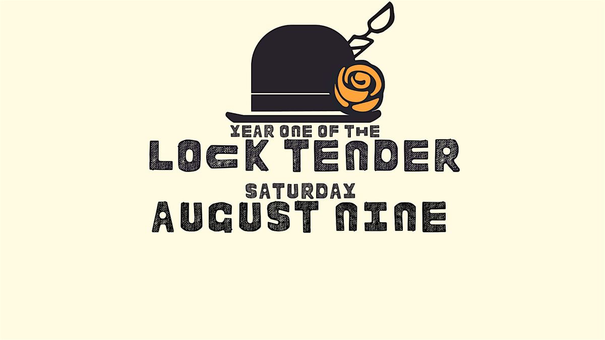 The Lock Tender Tasting, 9 August | Event in Lockport | AllEvents