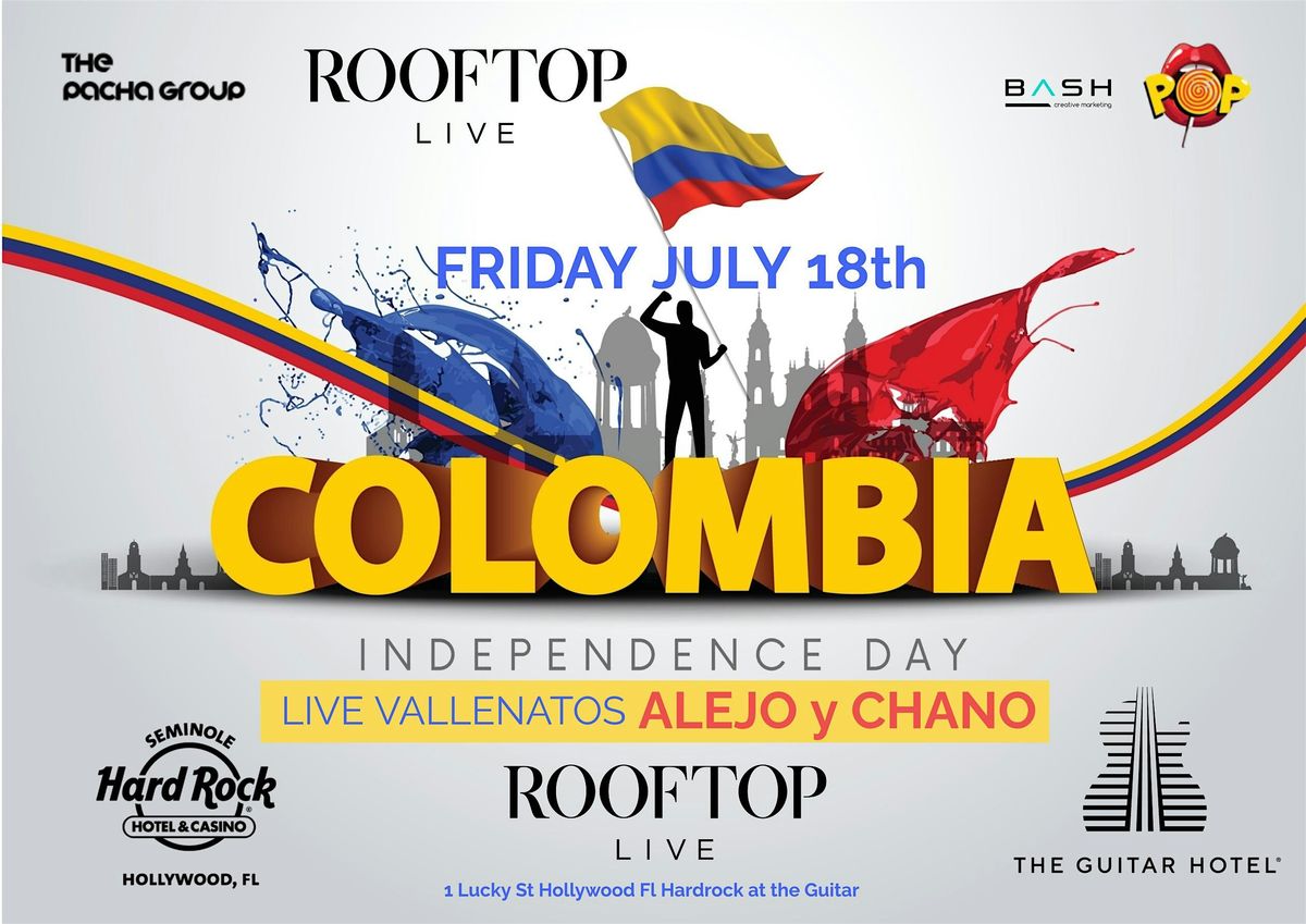COLOMBIA Independence! Friday July 18th  ALEJO y CHANO @ ROOFTOP LIVE, 18 July | Event in Hollywood | AllEvents