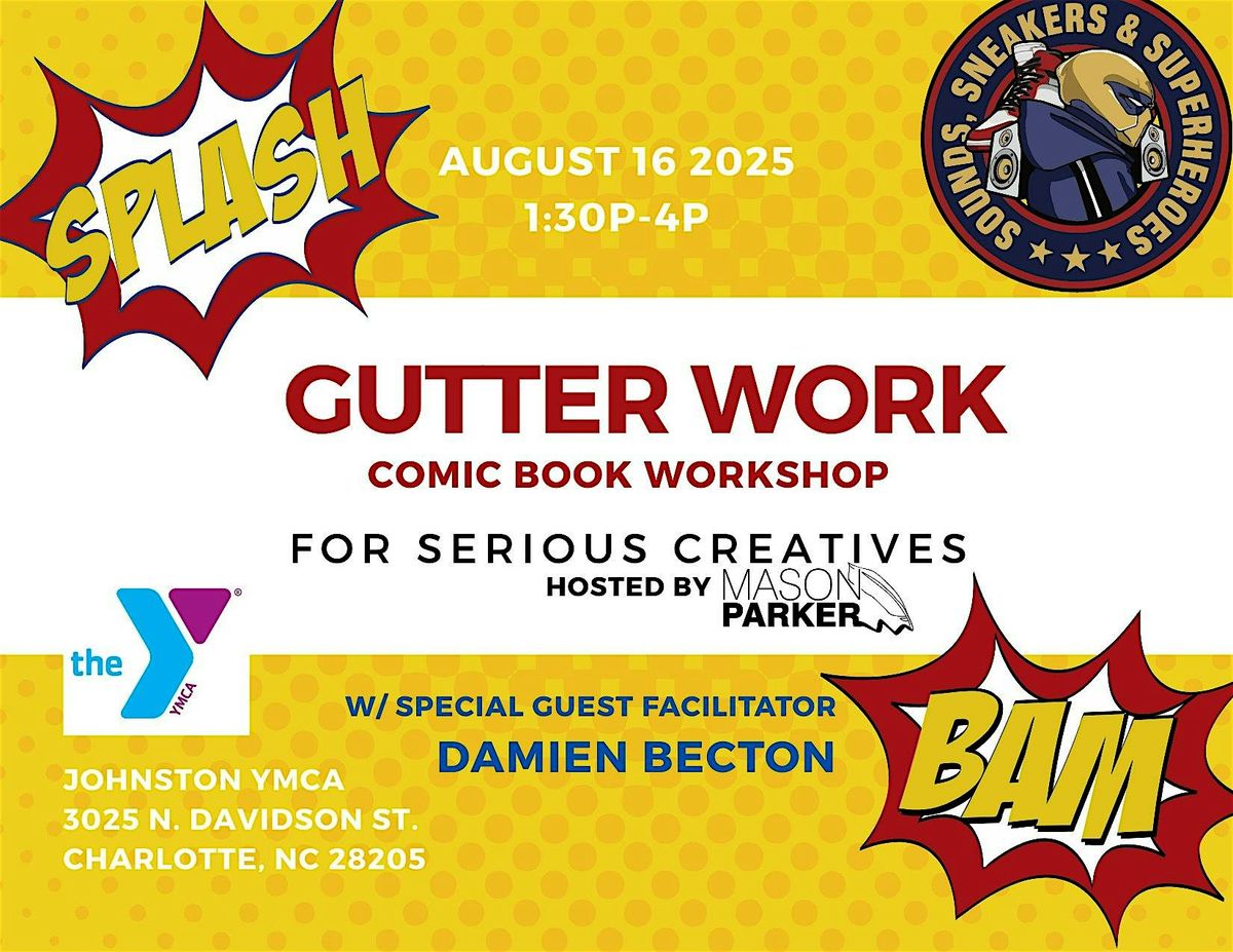 The GUTTERWORK ComicBook Workshop, 16 August | Event in Charlotte | AllEvents