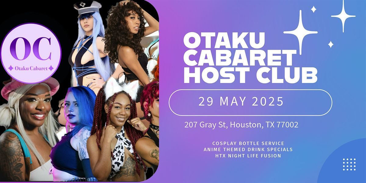 OTAKU CABARET: HOST CLUB, 29 May | Event in Houston | AllEvents