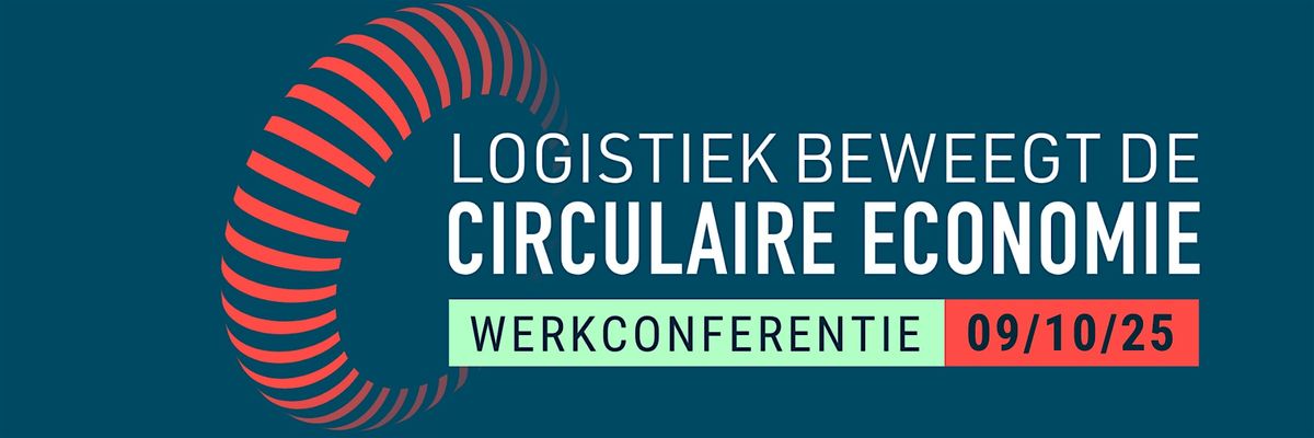 Logistiek Beweegt de Circulaire Economie, 9 October | Event in Rotterdam | AllEvents