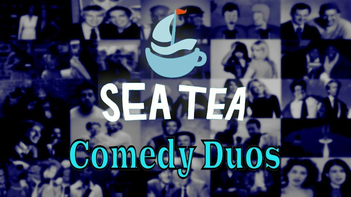 Sea Tea Comedy Duos - Daring Improv Comedy by Two-Person Improv Teams, 9 August | Event in Hartford | AllEvents