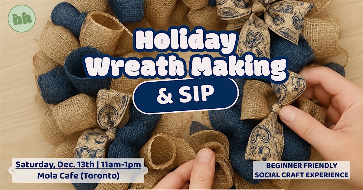 Wreath Making Workshop, 13 December | Event in Toronto | AllEvents