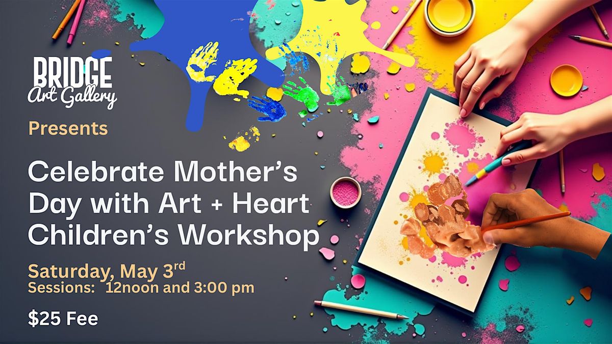Celebrate Mother’s Day with Art & Heart!, 3 May | Event in Wilmington | AllEvents