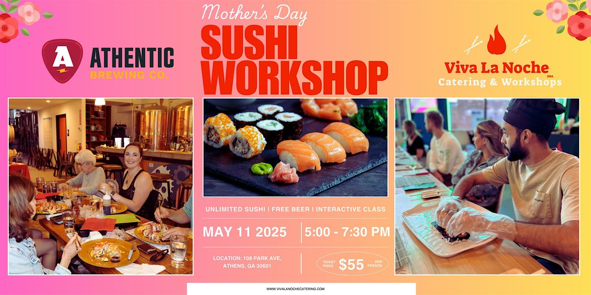 Mother's Day Sushi Workshop at Athentic Brewing | Event in Athens | AllEvents