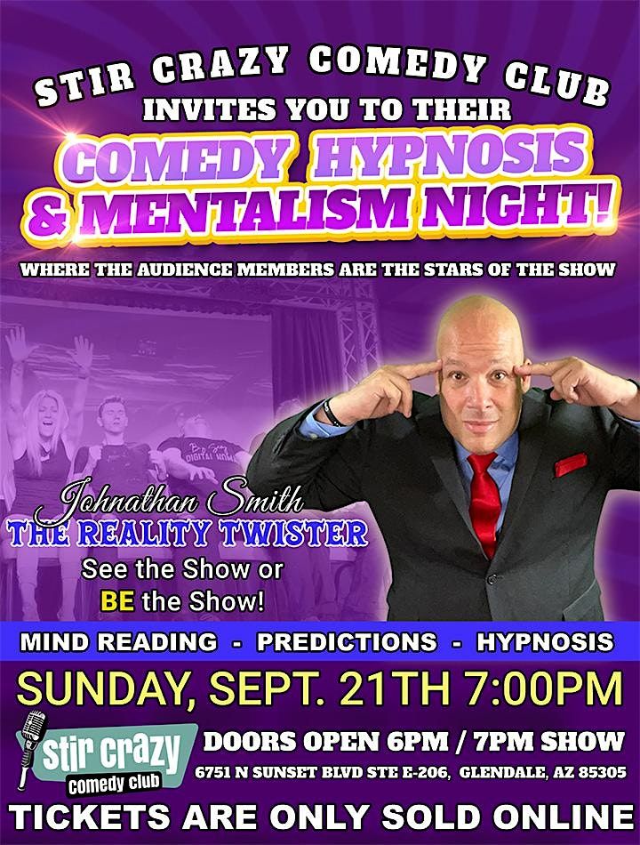 Comedy Hypnosis & Mentalism Night with Johnathan Smith @ Stir Crazy Comedy, 21 September | Event in Glendale