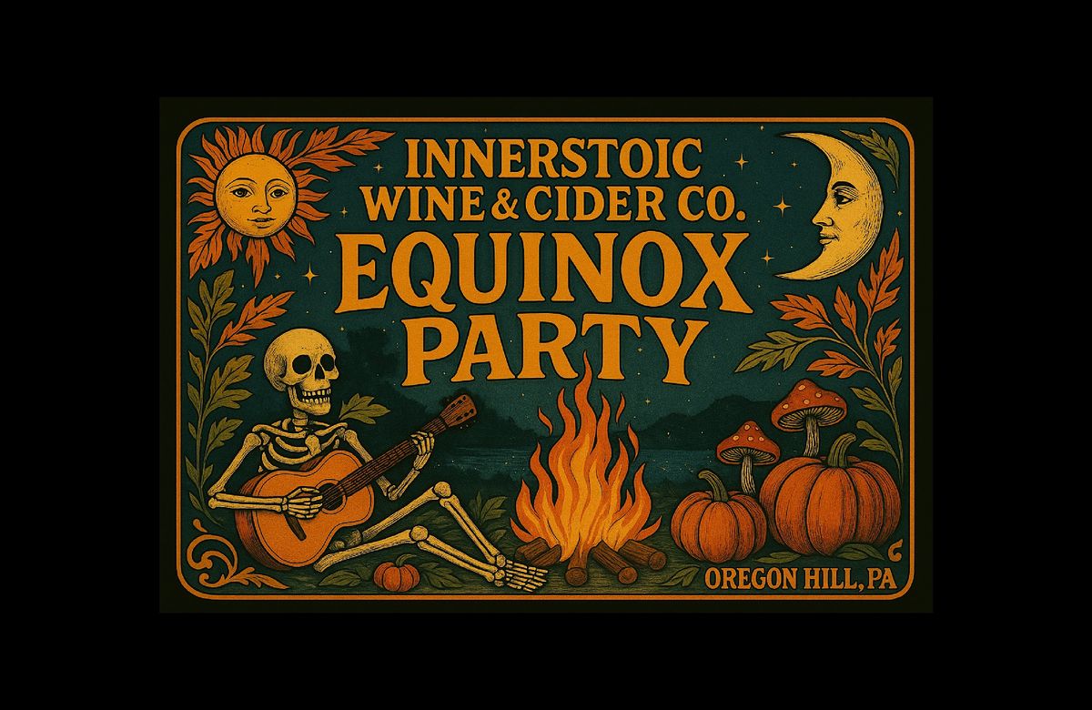 4th ANNUAL INNERSTOIC WINE & CIDER COMPANY FALL EQUINOX PARTY, 20 September | Event in Morris | AllEvents