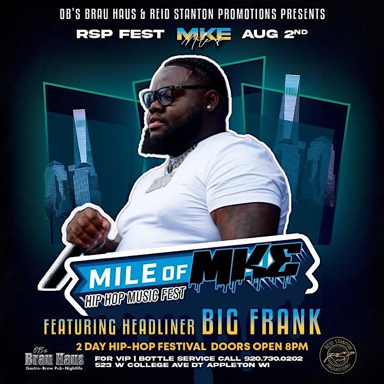 Big Frank Live In Appleton, WI (RSP X Mile Of MKE Fest), 2 August | Event in Appleton | AllEvents