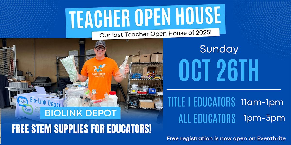 Bio-Link Depot Educator Open House - October 26th, 26 October | Event in Oakland | AllEvents