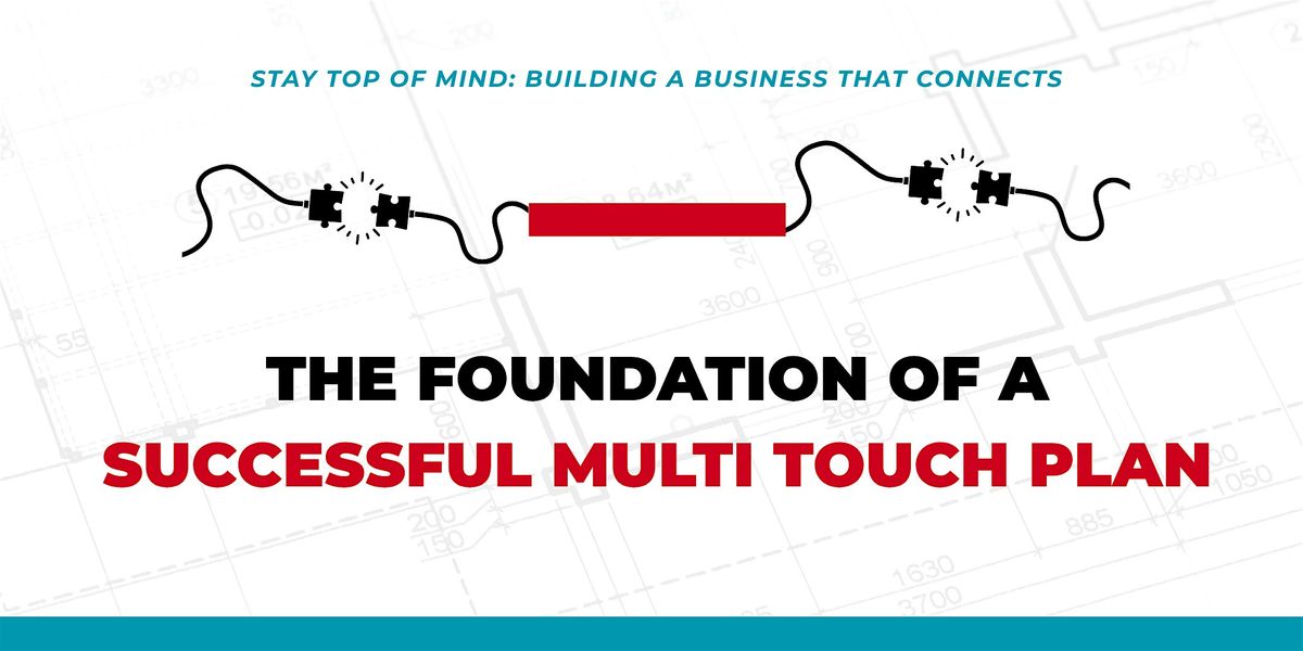 The Foundation of a Successful Multi-touch plan!, 14 October | Event in Peoria | AllEvents