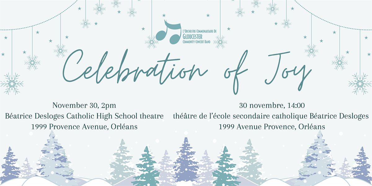 Celebration of Joy featuring the Gloucester Community Concert Band, 30 November | Event in Ottawa | AllEvents