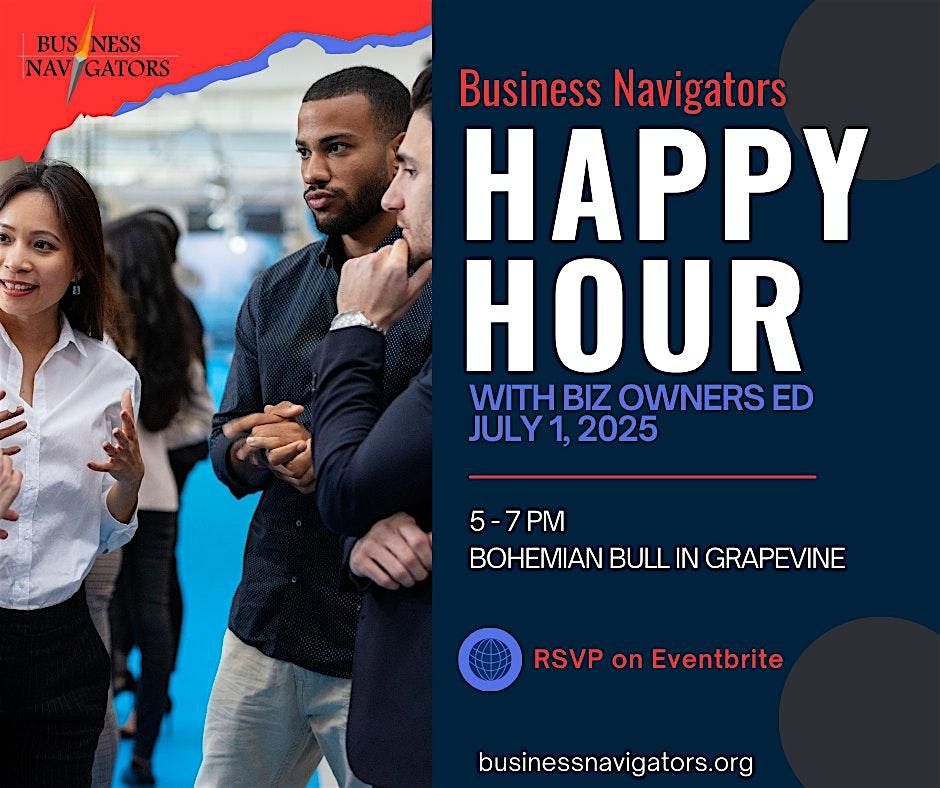 July 1st Happy Hour with Biz Owners Ed, 1 July | Event in Grapevine | AllEvents