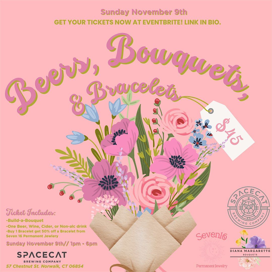 Beers, Bouquets, & Bracelets - November 9th, 9 November | Event in Norwalk | AllEvents