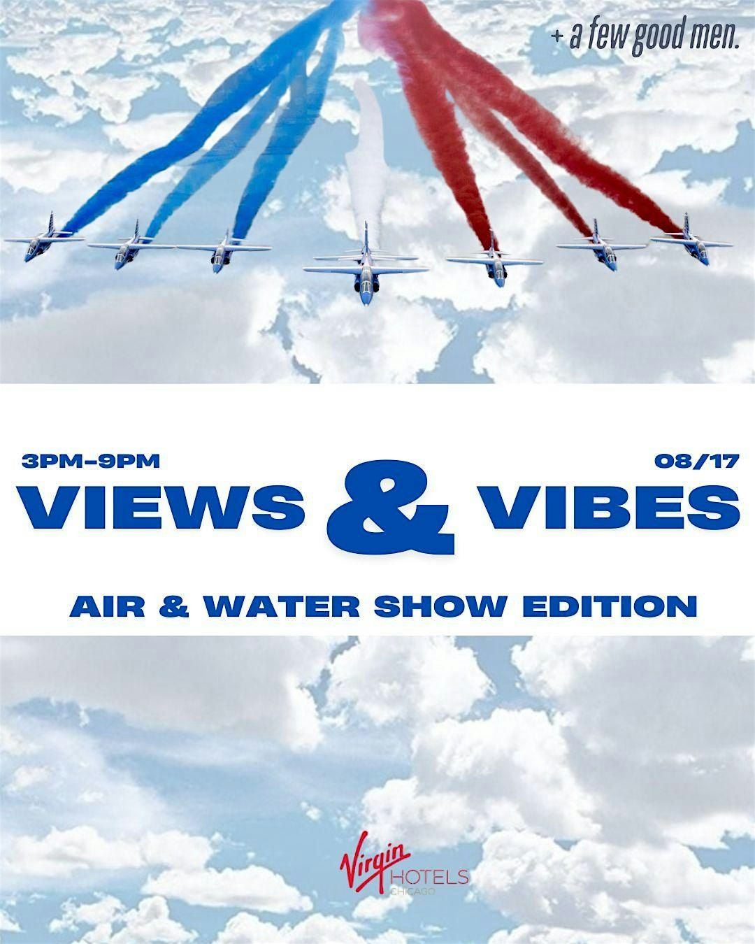 VIEWS &  VIBES: AIR & WATER SHOW EDITION, 17 August | Event in Chicago | AllEvents