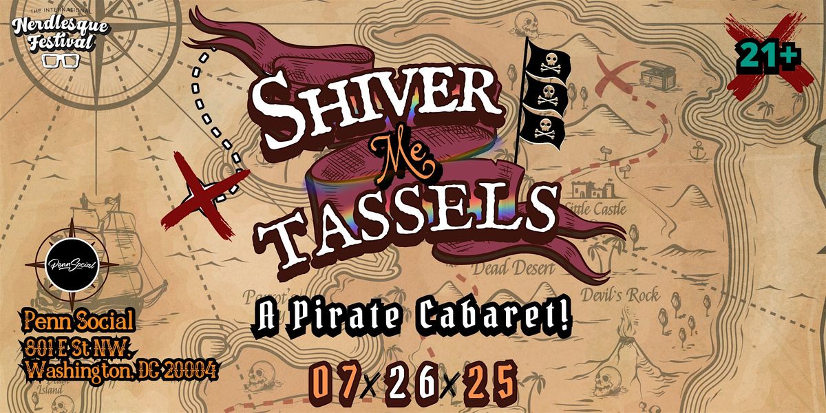Shiver Me Tassels: An Interactive Pirate Cabaret!, 26 July | Event in Washington | AllEvents