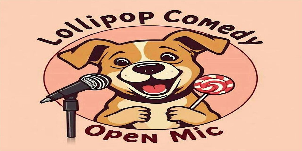 Copy of Lollipop Comedy Open Mic, 28 November | Event in Kempten (Allgäu) | AllEvents
