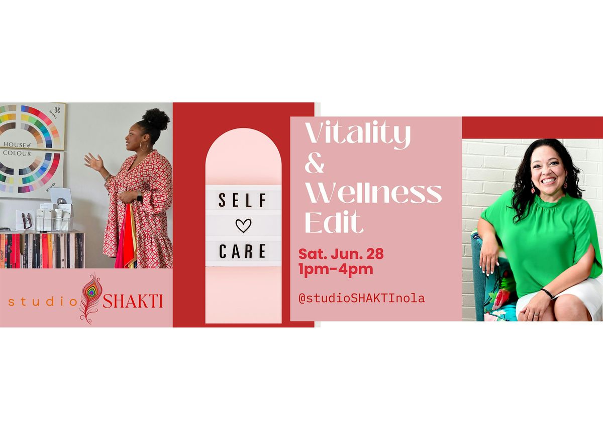 Studio Shakti Vitality & Wellness Edit, 28 June | Event in New Orleans | AllEvents