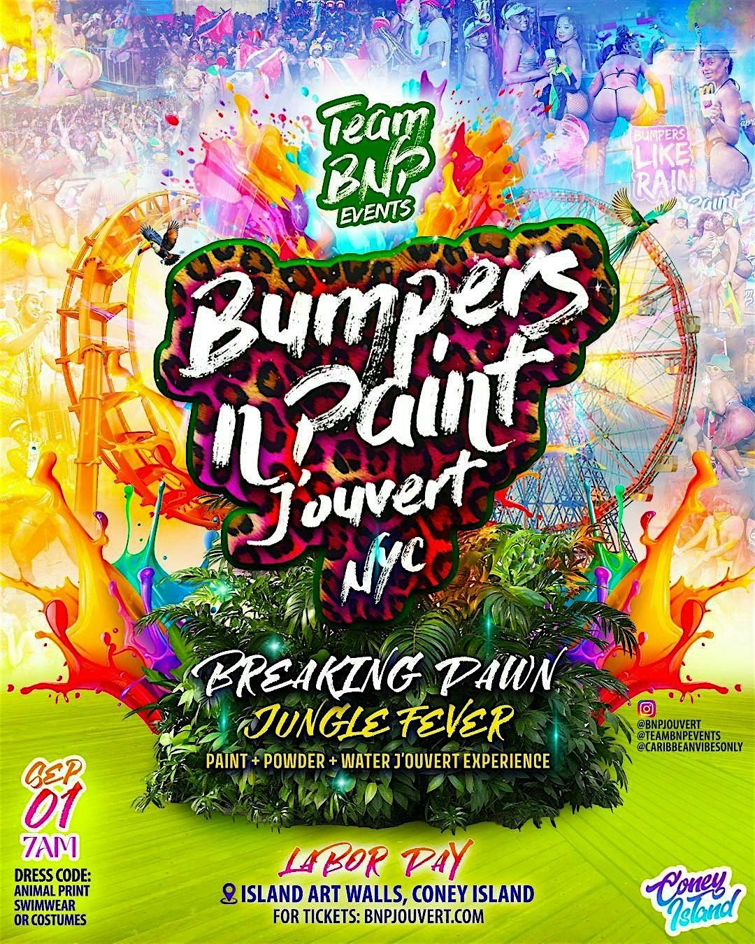 BUMPERS N PAINT J'OUVERT - BREAKING DAWN JUNGLE FEVER - NYC 2025, 1 September | Event in Brooklyn | AllEvents