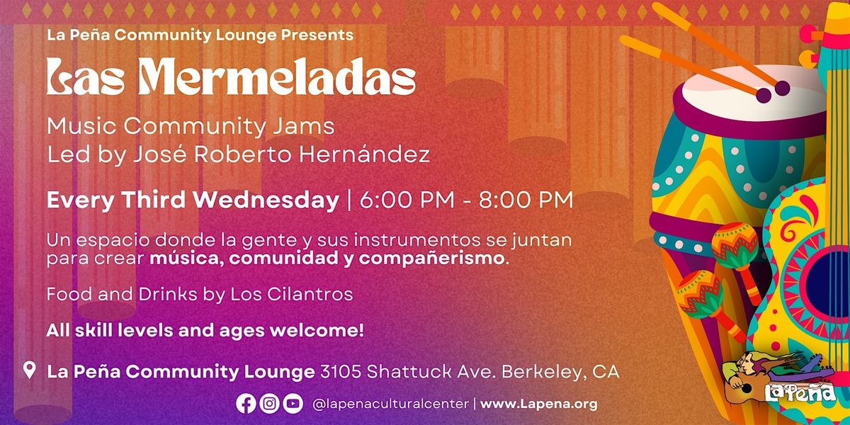 Las Mermeladas: Family-Friendly Music Jam Sessions at La Peña | Event in Berkeley | AllEvents