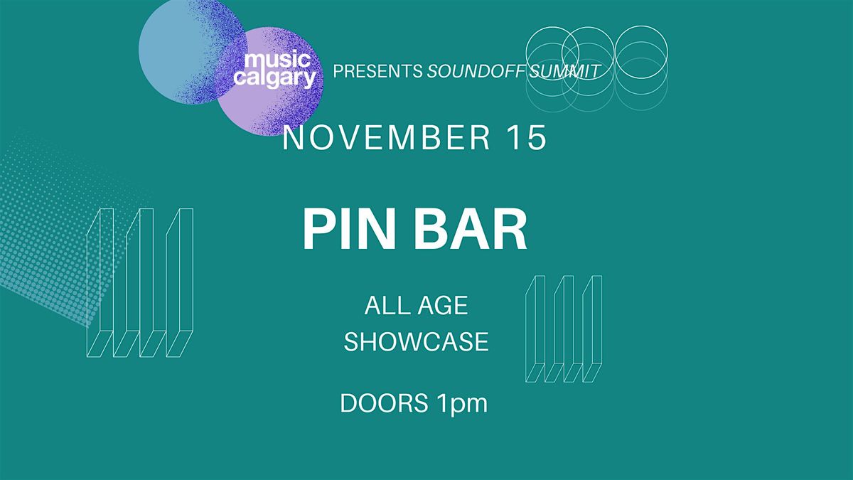 PIN BAR Saturday Afternoon Showcase on 17th Ave SW, 15 November | Event in Calgary | AllEvents