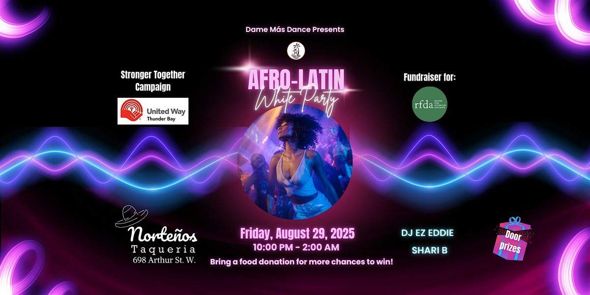 Afro-Latin White Party, 29 August | Event in Thunder Bay | AllEvents