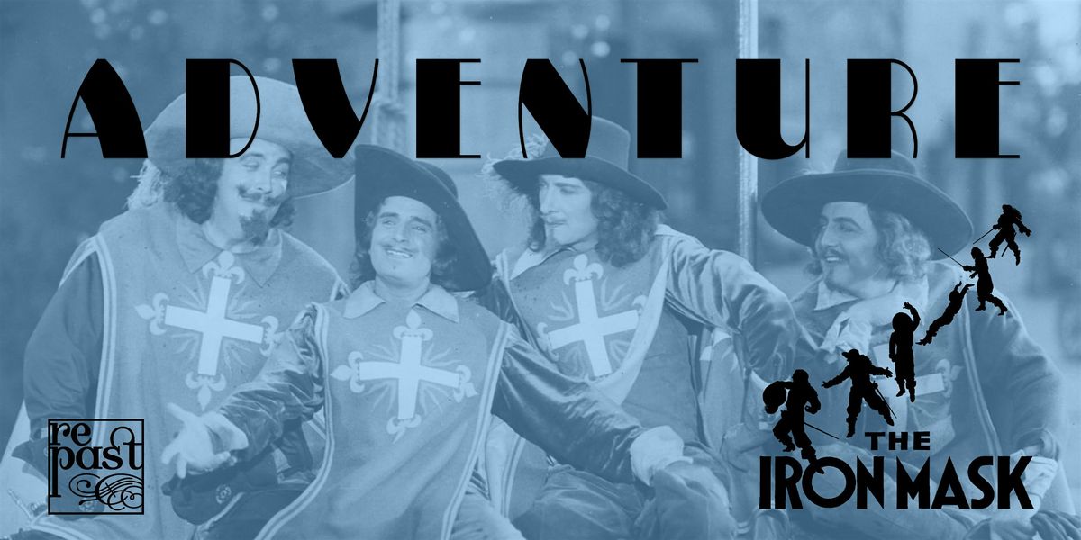 Adventure: The Iron Mask | Upper East Side, 31 May | Event in New York | AllEvents