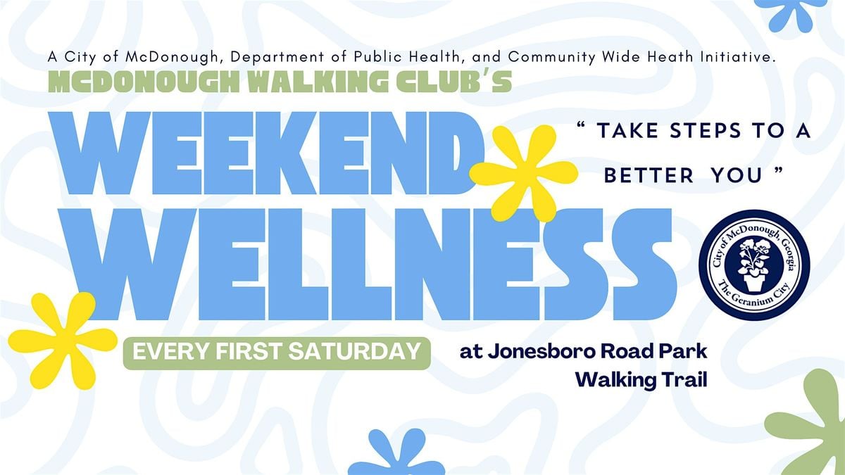 Weekend Wellness with the McDonough Walking Club, 5 July | Event in McDonough | AllEvents